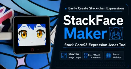 I Made a Tool for Creating Expression Assets for Stack CoreS3